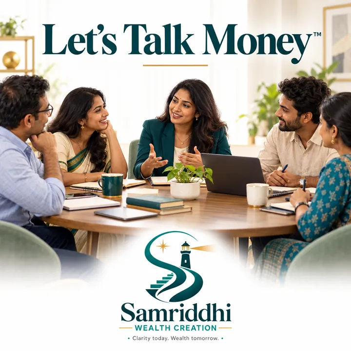 Let’s Talk Money™ by Samriddhi Wealth Creation